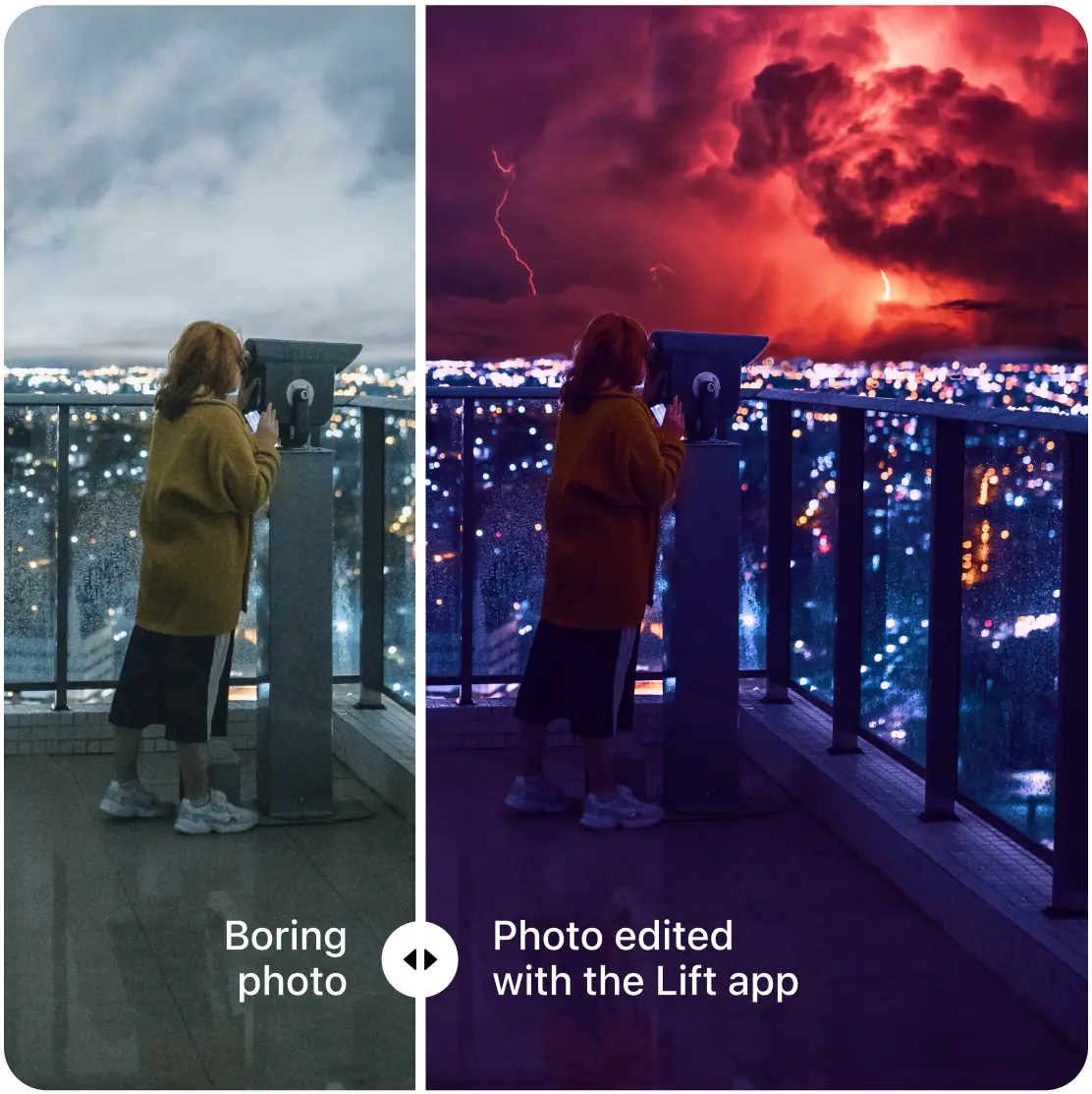 Before and after with Lift